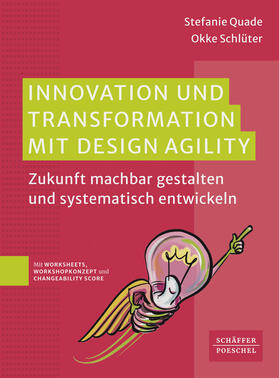 Quade / Schlüter |  Innovation und Transformation mit DesignAgility | eBook | Sack Fachmedien