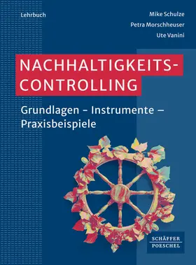 Schulze / Morschheuser / Vanini |  Nachhaltigkeitscontrolling | Buch |  Sack Fachmedien