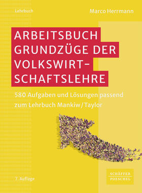 Herrmann |  Arbeitsbuch Grundzüge der Volkswirtschaftslehre | Buch |  Sack Fachmedien