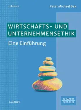 Bak |  Wirtschafts- und Unternehmensethik | eBook | Sack Fachmedien