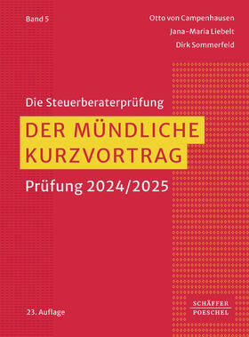 Campenhausen / Liebelt / Sommerfeld |  Der mündliche Kurzvortrag | Buch |  Sack Fachmedien