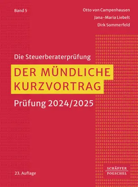 Campenhausen / Liebelt / Sommerfeld |  Der mündliche Kurzvortrag | eBook | Sack Fachmedien