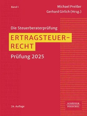 Preißer / Girlich |  Ertragsteuerrecht | Buch |  Sack Fachmedien