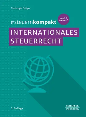 Dräger |  #steuernkompakt Internationales Steuerrecht | Buch |  Sack Fachmedien