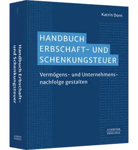 Dorn |  Handbuch Erbschaft- und Schenkungsteuer | Buch |  Sack Fachmedien