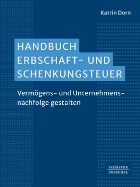 Dorn |  Handbuch Erbschaft- und Schenkungsteuer | eBook | Sack Fachmedien