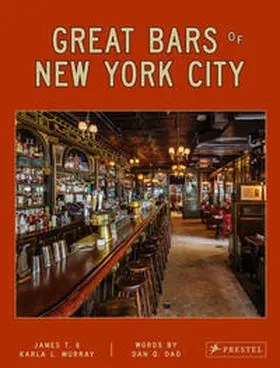 Murray / Dao |  Great Bars of New York City | Buch |  Sack Fachmedien