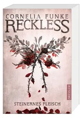 Funke / Wigram |  Reckless 1. Steinernes Fleisch | Buch |  Sack Fachmedien