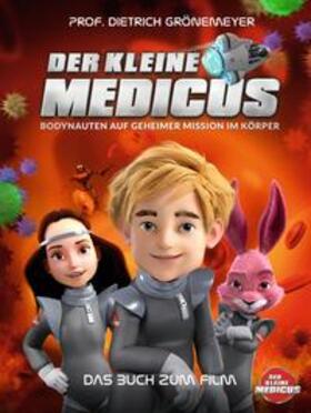 Grönemeyer |  Der kleine Medicus - Buch zum Film | Buch |  Sack Fachmedien