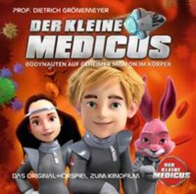 Grönemeyer |  Der kleine Medicus - Das Originalhörspiel zum Film | Sonstiges |  Sack Fachmedien