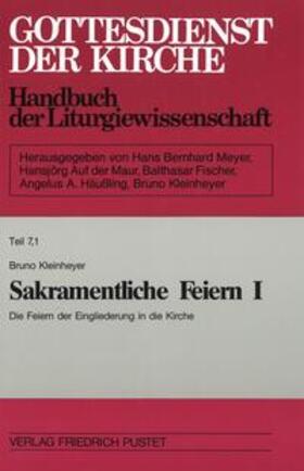 Kleinheyer |  Gottesdienst der Kirche, 7/1/Regis. | Buch |  Sack Fachmedien