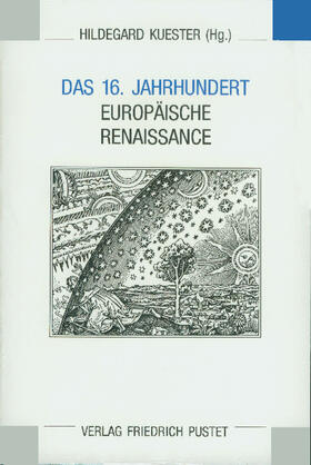 Kuester |  Das 16. Jahrhundert | Buch |  Sack Fachmedien