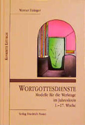 Eizinger |  Wortgottesdienste. Modelle für die Werktage im Jahreskreis 1 | Buch |  Sack Fachmedien