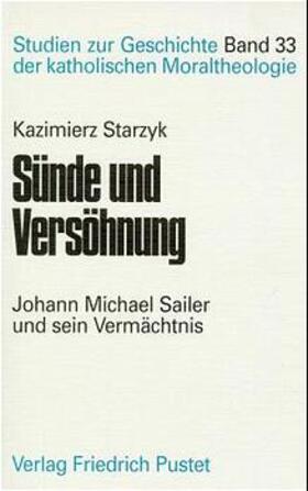 Starzyk |  Sünde und Versöhnung | Buch |  Sack Fachmedien