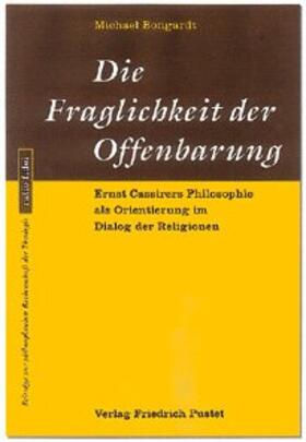 Bongardt |  Die Fraglichkeit der Offenbarung | Buch |  Sack Fachmedien