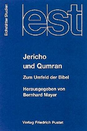 Mayer |  Jericho und Qumran | Buch |  Sack Fachmedien