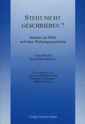 Frühwald-König / Prostmeier / Zwick |  Steht nicht geschrieben...? | Buch |  Sack Fachmedien