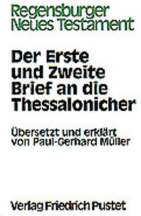 Müller |  Der Erste und Zweite Brief an die Thessalonicher | Buch |  Sack Fachmedien