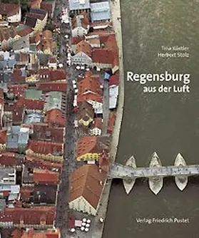 Köstler |  Regensburg aus der Luft | Buch |  Sack Fachmedien