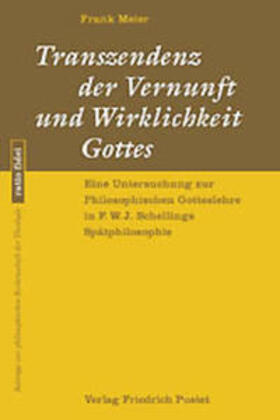 Meier |  Transzendenz der Vernunft und Wirklichkeit Gottes | Buch |  Sack Fachmedien