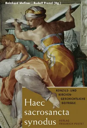 Meßner / Pranzl |  Haec sacrosancta synodus | Buch |  Sack Fachmedien