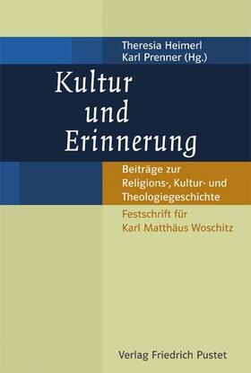 Heimerl / Prenner |  Kultur und Erinnerung | Buch |  Sack Fachmedien