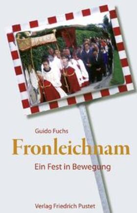 Fuchs |  Fronleichnam | Buch |  Sack Fachmedien
