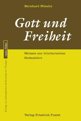 Nitsche |  Gott und Freiheit | Buch |  Sack Fachmedien