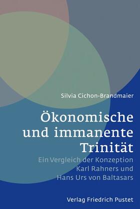 Cichon-Brandmaier |  Ökonomische und immanente Trinität | Buch |  Sack Fachmedien