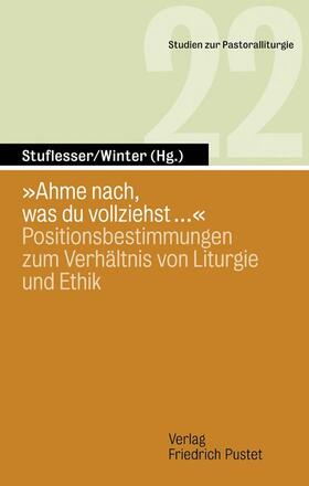 Stuflesser / Winter |  "Ahme nach, was du vollziehst ." | Buch |  Sack Fachmedien