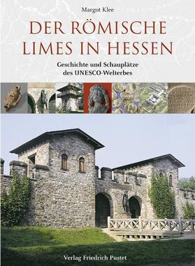 Klee |  Der römische Limes in Hessen | Buch |  Sack Fachmedien