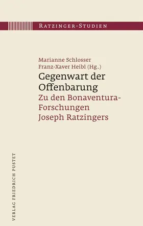 Schlosser / Heibl |  Gegenwart der Offenbarung | Buch |  Sack Fachmedien