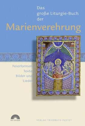 Eizinger |  Das Große Liturgie-Buch der Marienverehrung | Buch |  Sack Fachmedien