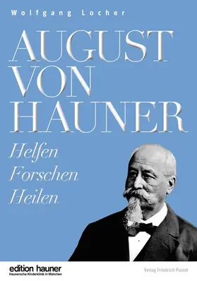 Locher |  August von Hauner | Buch |  Sack Fachmedien