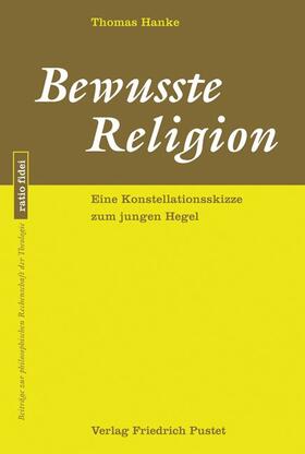Hanke |  Bewusste Religion | Buch |  Sack Fachmedien
