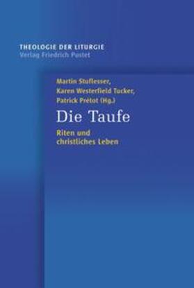 Stuflesser / Tucker / Westerfield |  Die Taufe | Buch |  Sack Fachmedien