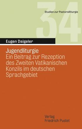 Daigeler |  Jugendliturgie | Buch |  Sack Fachmedien