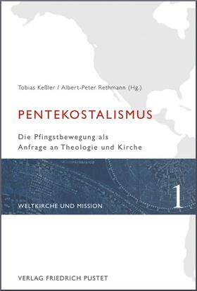 Rethmann / Keßler |  Pentekostalismus | Buch |  Sack Fachmedien