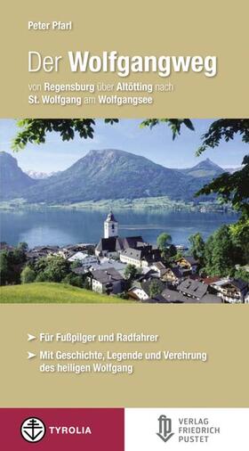 Pfarl |  Der Wolfgangweg | Buch |  Sack Fachmedien