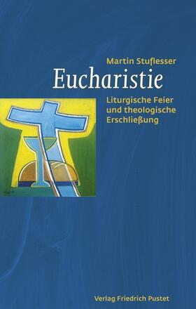 Stuflesser |  Eucharistie | Buch |  Sack Fachmedien