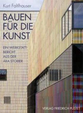 Faltlhauser |  Bauen für die Kunst | Buch |  Sack Fachmedien