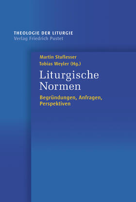 Stuflesser / Weyler |  Liturgische Normen | Buch |  Sack Fachmedien