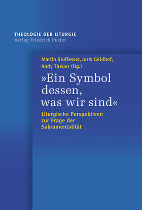 Stuflesser / Geldhof / Theuer |  "Ein Symbol dessen, was wir sind" | Buch |  Sack Fachmedien