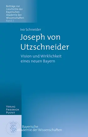 Schneider |  Joseph von Utzschneider | Buch |  Sack Fachmedien