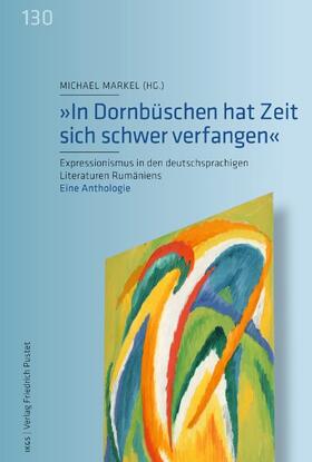 Markel |  „In Dornbüschen hat Zeit sich schwer verfangen“ | Buch |  Sack Fachmedien