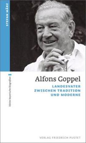 März |  Alfons Goppel | Buch |  Sack Fachmedien