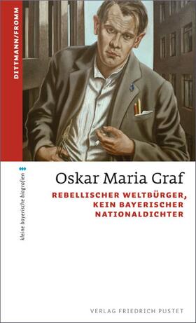 Dittmann / Fromm |  Oskar Maria Graf | Buch |  Sack Fachmedien