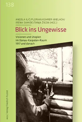 Ilic / Kührer-Wielach / Samide |  Blick ins Ungewisse | Buch |  Sack Fachmedien