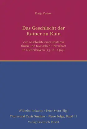 Putzer |  Das Geschlecht der Rainer zu Rain | Buch |  Sack Fachmedien