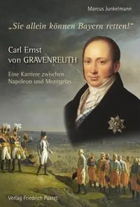 Junkelmann |  Carl Ernst von Gravenreuth | Buch |  Sack Fachmedien